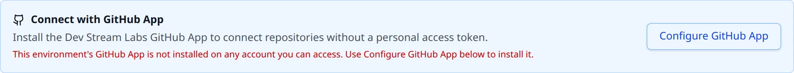 The GitHub App section showing the not-installed line and the Configure GitHub App button.