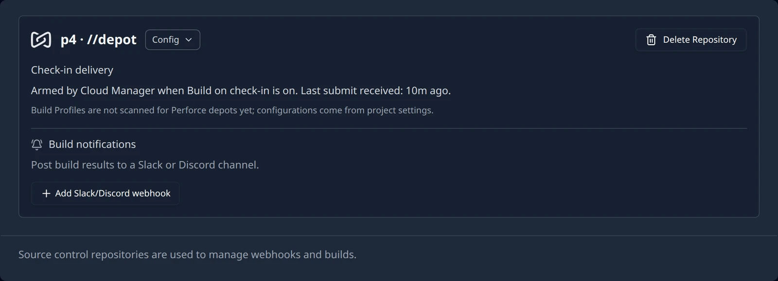 A connected repository card titled p4 · //depot with a Check-in delivery block reading Armed by Cloud Manager when Build on check-in is on, a Last submit received time, the Build Profiles note and the Build notifications section.