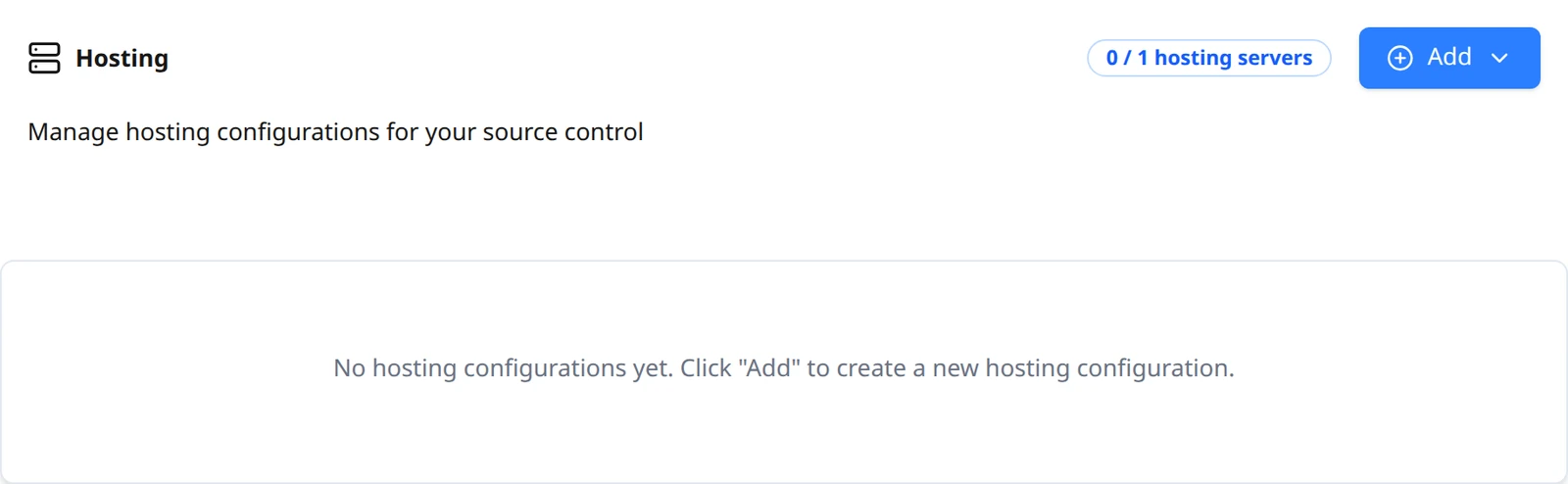 The Hosting page with no servers: the 0 / 1 hosting servers counter, the Add button, and the empty-state message.