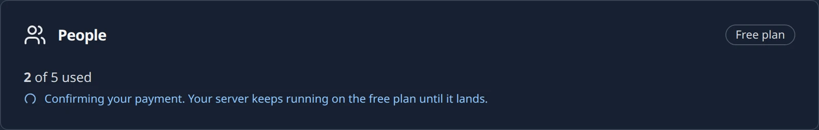 The People panel while an upgrade waits for payment confirmation, with the sentence about the server staying on the free plan until the payment lands and a Resume upgrade button.