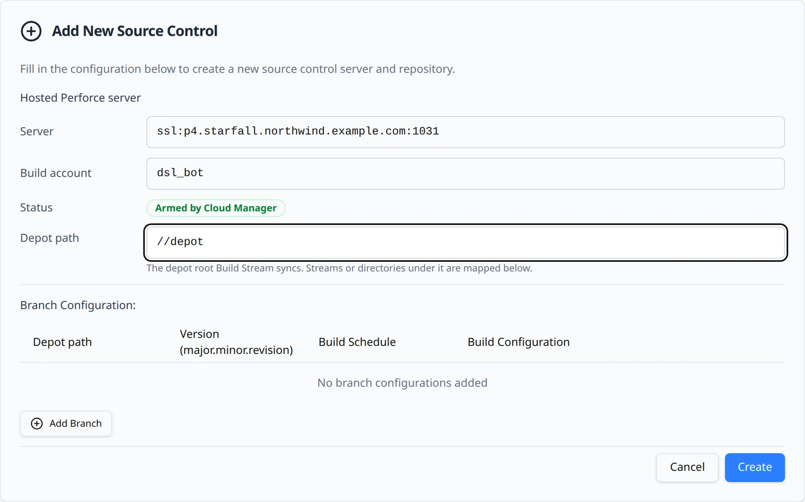 The Hosted Perforce server form: read-only Server and Build account rows, the Build account reading dsl_bot, a Status badge reading Armed by Cloud Manager, the Depot path field set to //depot, and the branch table headed Depot path.